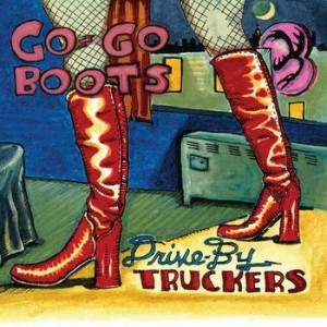drive-by-truckers-go-go-boots