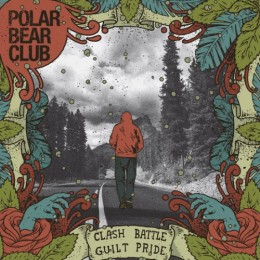 polar-bear-club-clash-battle-guilt-pride-260x260