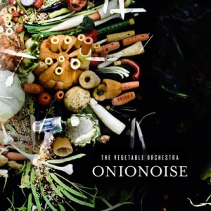 vegetable-orchestra-onion-noise